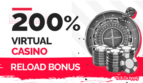 Virtual Casino Reload Bonus